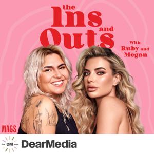 The Ins and Outs with Ruby and Megan by Dear Media | MAGS