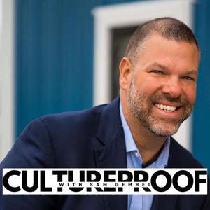 Cultureproof with Sam Gembel