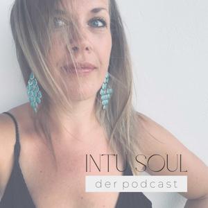 Intu Soul - Der Podcast