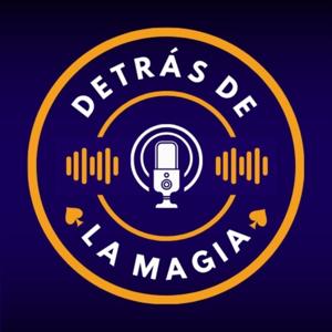 Detrás de la Magia