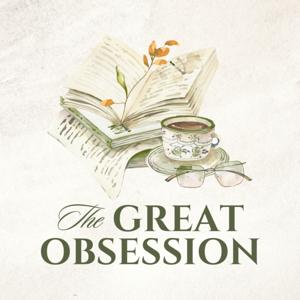 The Great Obsession