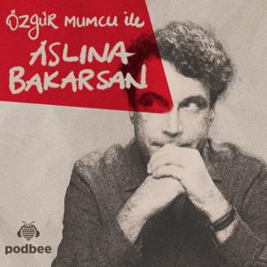 Aslına Bakarsan by Podbee Media