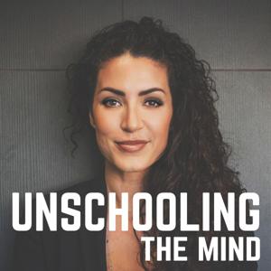 Unschooling The Mind