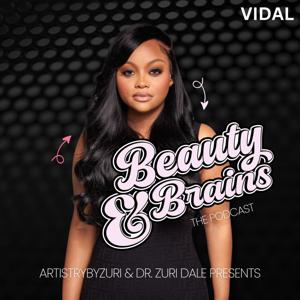 Beauty and Brains Podcast