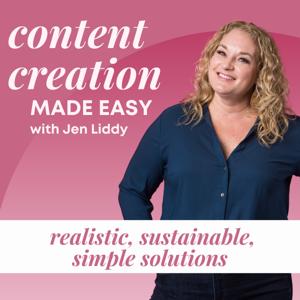 Content Creation Made Easy by Jen Liddy