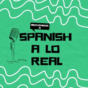 Spanish A Lo Real