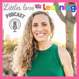 Littles Love Learning Podcast