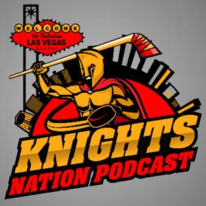 Knights Nation - A Vegas Golden Knights Unofficial Podcast