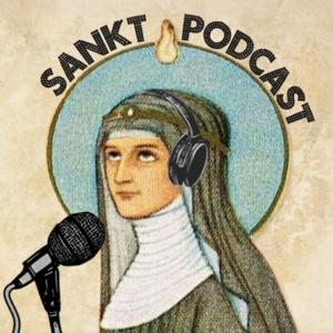 Sankt Podcast – Highlights der Heiligen