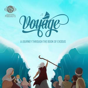 Shalom World - Voyage  (Exodus) by Shalom World Podcasts