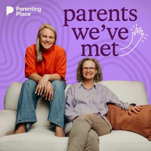 Parents We've Met