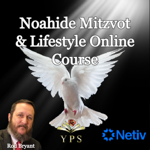 Non Jewish Torah  Laws & Lifestyle Online Course