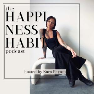 The Happiness Habit Podcast