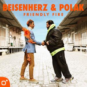 Beisenherz und Polak – Friendly Fire by Micky Beisenherz, Oliver Polak & Wake Word Studios