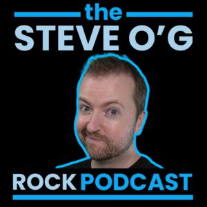 Steve O'G Rock Podcast