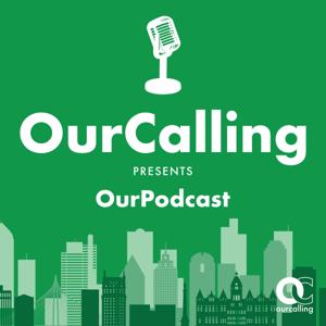 OurCalling - Our podcast about homelessness