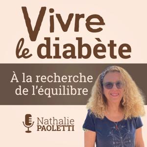 Vivre le diabète by Nathalie Paoletti