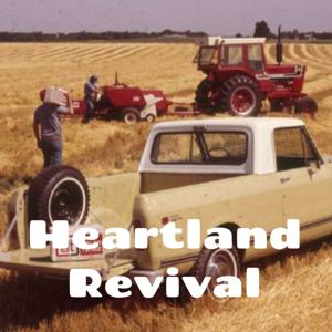 Heartland Revival by Rust Belt Kid