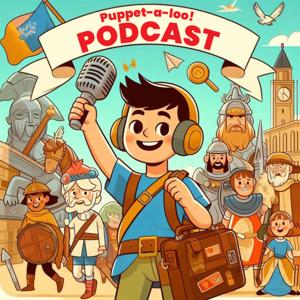 Puppet-a-loo! A Podcast for Kids by Puppet-a-loo