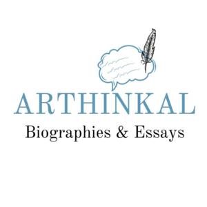 Arthinkal Biographies and Essays by Jordan Anthony