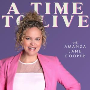 A Time To Live with Amanda Jane Cooper