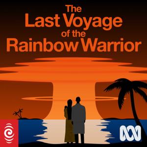 The Last Voyage of the Rainbow Warrior