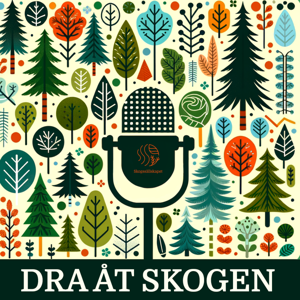 Dra åt skogen by Skogssällskapet