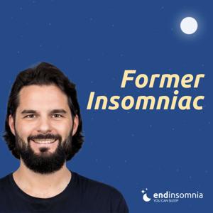 Former Insomniac by End Insomnia