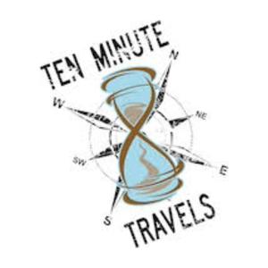 Ten Minute Travels