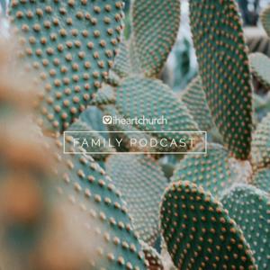 I Heart Church Family Podcast