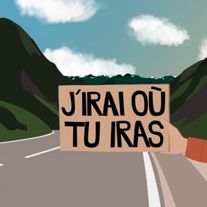 J'irai où tu iras