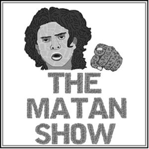 The Matan Show by Matan