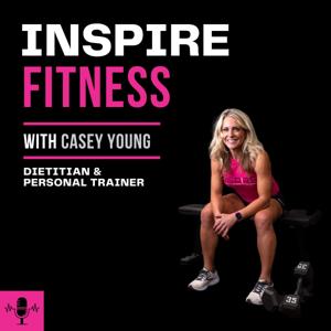 Inspire Fitness by Casey