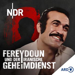 Agenten der Angst – Fereydoun und der iranische Geheimdienst by Norddeutscher Rundfunk