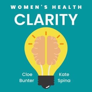 Women's Health CLARITY with Cloe & Kate