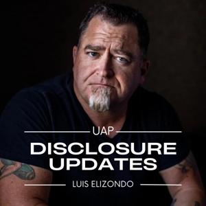 Luis Elizondo - UAP Disclosure Updates