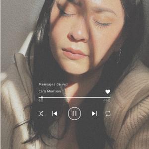 Un Mensaje De Voz por Carla Morrison by Carla Morrison