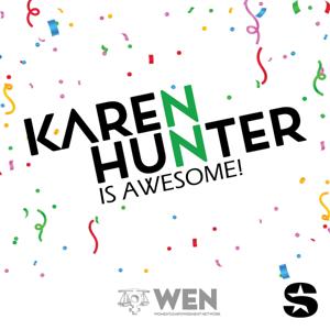 Karen Hunter Is Awesome! by Women's Empowerment Network, SiriusXM