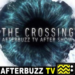 The Crossing Podcast by AfterBuzz TV