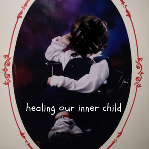 healing our inner child