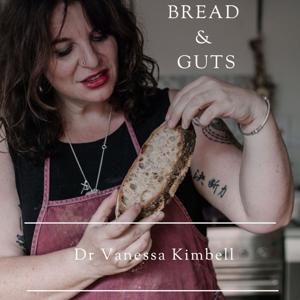 Bread and Guts by The Sourdough School