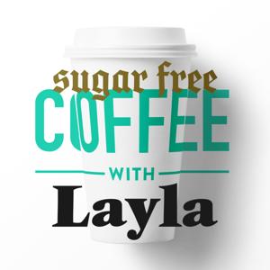 Sugar Free Coffee with Layla