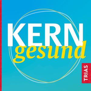 KERNgesund - Neue Impulse für deine Gesundheit