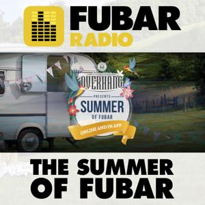 The Summer Of FUBAR by info@fubarradio.com (Fubar Radio)