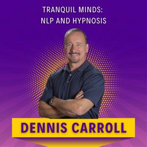 Tranquil Minds: NLP and Hypnosis