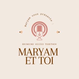 Maryam et toi