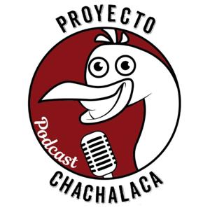 Proyecto Chachalaca