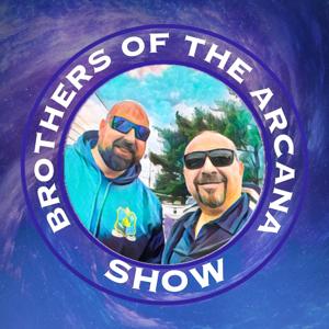Brothers of the Arcana Show