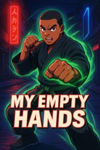 My Empty Hands by Reggie Darden