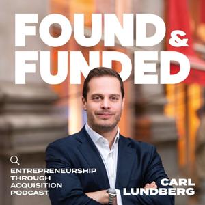 The Found & Funded Podcast
